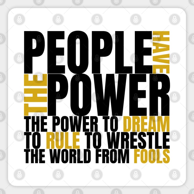 People Have The Power Magnet by Timeless Chaos